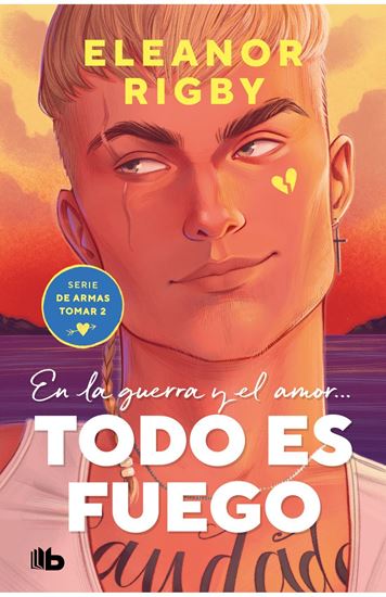 Imagen de TODO ES FUEGO (ARMAS 2) (BOL)