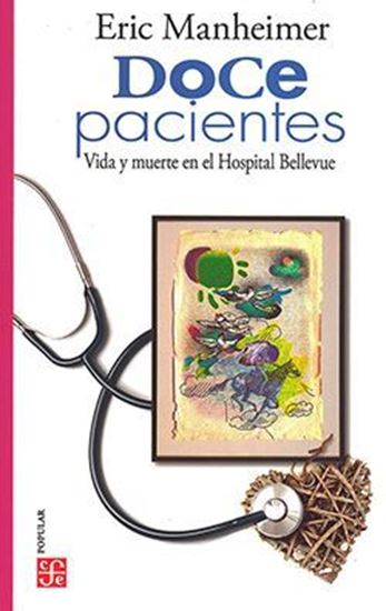 Imagen de DOCE PACIENTES. VIDA Y MUERTE EN EL HOSP