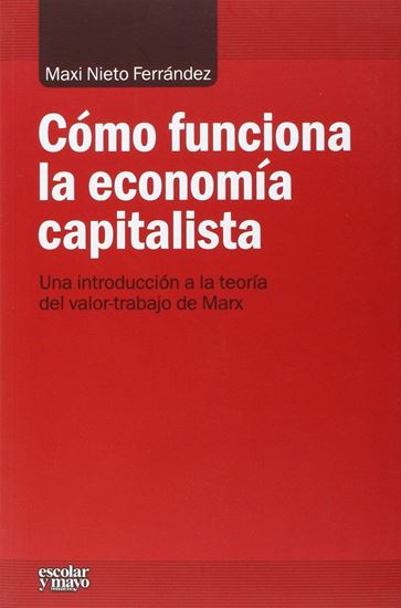 Imagen de COMO FUNCIONA LA ECONOMIA CAPITALISTA