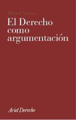 Imagen de EL DERECHO COMO ARGUMENTACION