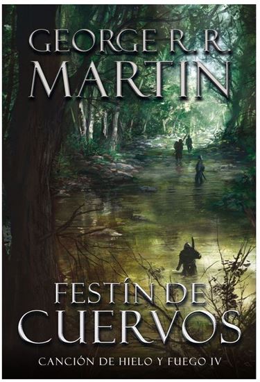 Imagen de FESTIN DE CUERVOS. JUEGOS DE TRONOS 4