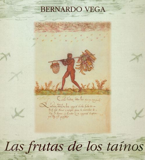 Imagen de LAS FRUTAS DE LOS TAINOS