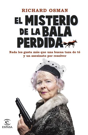 Imagen de EL MISTERIO DE LA BALA PERDIDA