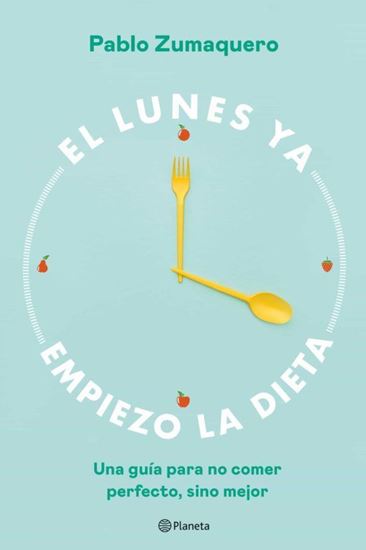 Imagen de EL LUNES YA EMPIEZO LA DIETA (OF3)
