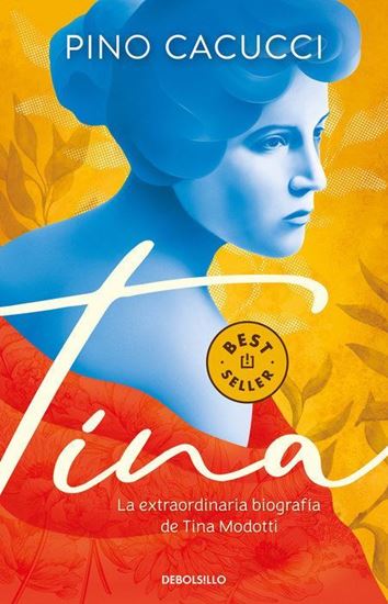 Imagen de TINA. LA EXTRAORDINARIA BIOGRAFIA (BOL)