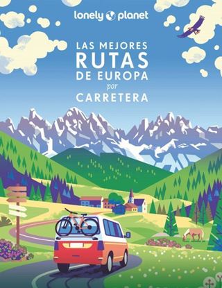 Imagen de LAS MEJORES RUTAS DE EUROPA POR CARRETER