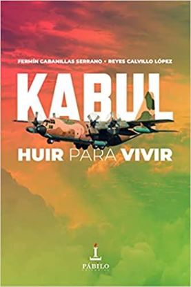 Imagen de KABUL: HUIR PARA VIVIR (OF2)