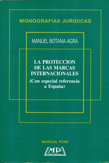 Imagen de LA PROTECCION MARCAS INTERNACIONALES