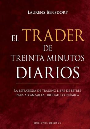 Imagen de EL TRADER DE TREINTA MINUTOS DIARIOS