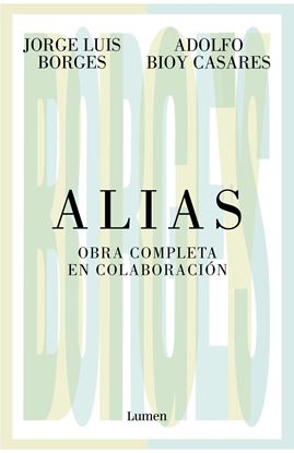 Imagen de ALIAS. OBRA COMPLETA EN COLABORACION