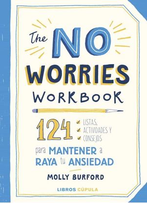 Imagen de THE NO WORRIES WORKBOOK