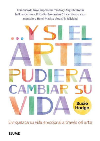 Imagen de Y SI EL ARTE PUDIERA CAMBIAR SU VIDA