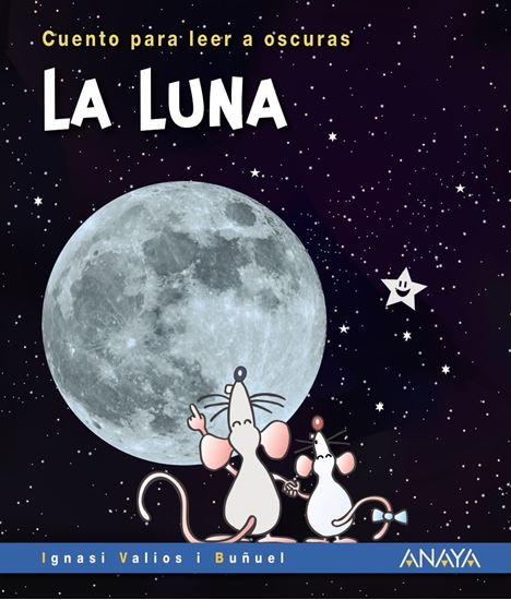 Imagen de LA LUNA. CUENTOS PARA LEER EN LA OSCURID