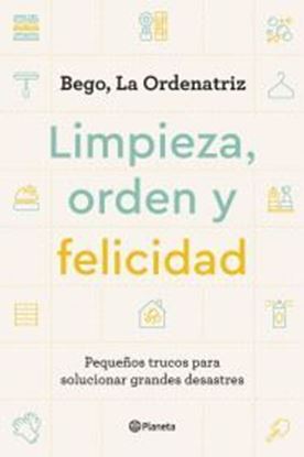 Imagen de LIMPIEZA, ORDEN Y FELICIDAD