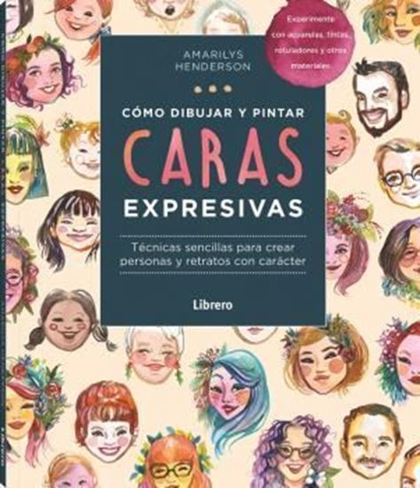 Imagen de COMO DIBUJAR Y PINTAR CARAS EXPRESIVAS
