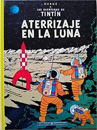 Imagen de TINTIN Y EL ATERRIZAJE EN LA LUNA (TD)