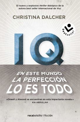 Imagen de IQ. EN ESTE MUNDO LA PERFECCION ES (BOL)