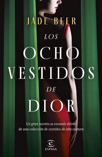 Imagen de LOS OCHO VESTIDOS DE DIOR