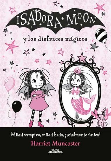 Imagen de ISADORA MOON Y LOS DISFRACES MAGICOS