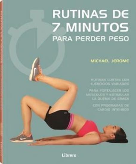 Imagen de RUTINAS DE 7 MINUTOS PARA PERDER PESO