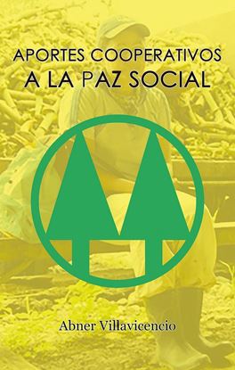 Imagen de APORTES COOPERATIVOS A LA PAZ SOCIAL