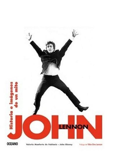 Imagen de JOHN LENNON. HISTORIA DE UN MITO