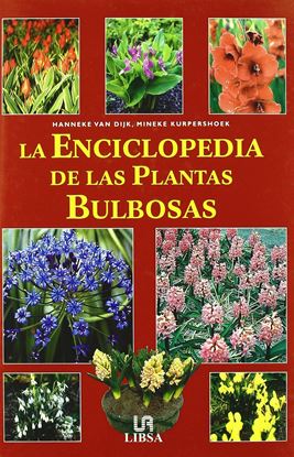 Imagen de LA ENCICLOPEDIA DE LAS PLANTAS BULBOSAS