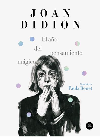 Imagen de EL AÑO DEL PENSAMIENTO MAGICO (ILUST.)