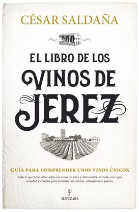 Imagen de EL LIBRO DE LOS VINOS DE JEREZ