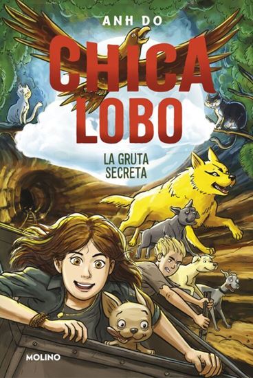 Imagen de CHICA LOBO 3. LA GRUTA SECRETA