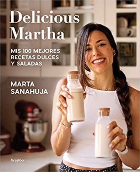 Imagen de DELICIOUS MARTHA. MIS 100 MEJORES RECETA