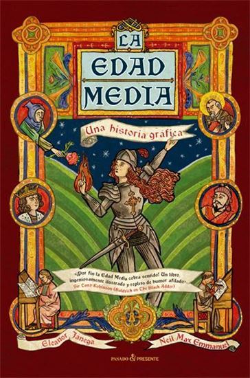 Imagen de LA EDAD MEDIA. UNA HISTORIA GRAFICA