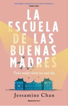 Imagen de LA ESCUELA DE LAS BUENAS MADRES