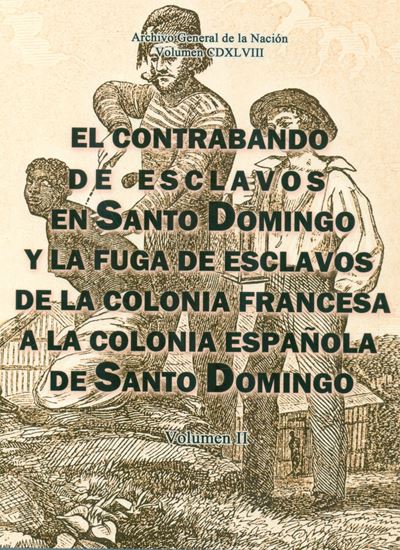 Imagen de EL CONTRABANDO DE ESCLAVOS EN SD. VOL.II