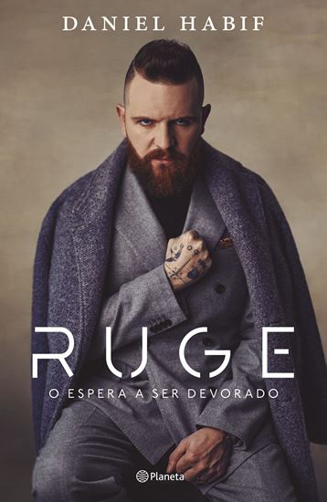 Imagen de RUGE O ESPERA SER DEVORADO (MX)