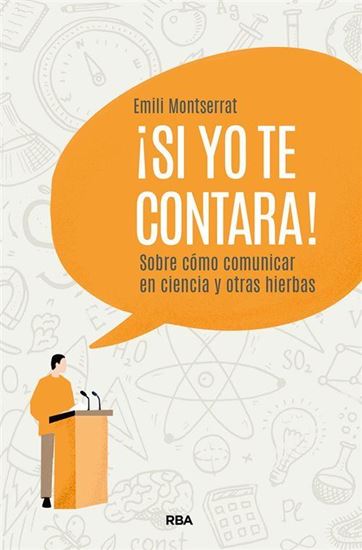 Imagen de ¡SI YO TE CONTARA!