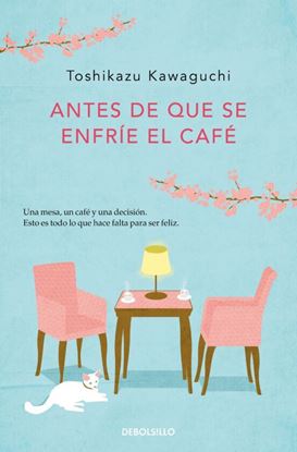 Imagen de ANTES DE QUE SE ENFRIE (CAFE 1) (BOL)