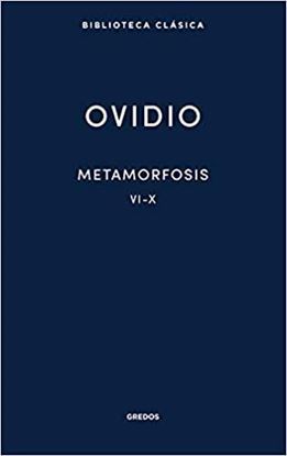 Imagen de METAMORFOSIS VI-X