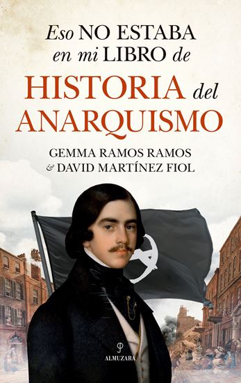 Imagen de ESO NO ESTABA ..HISTORIA ANARQUISMO(OF2)