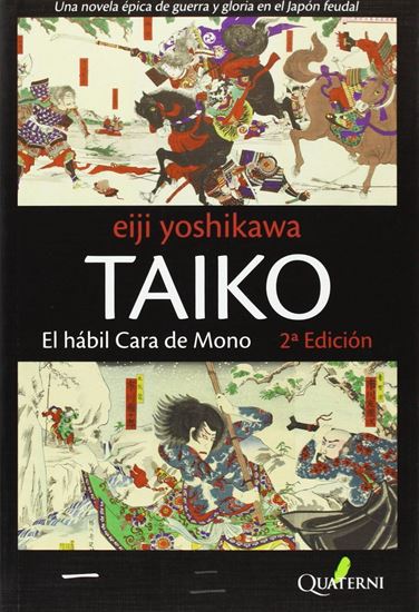 Imagen de TAIKO. EL HABIL CARA DE MONO