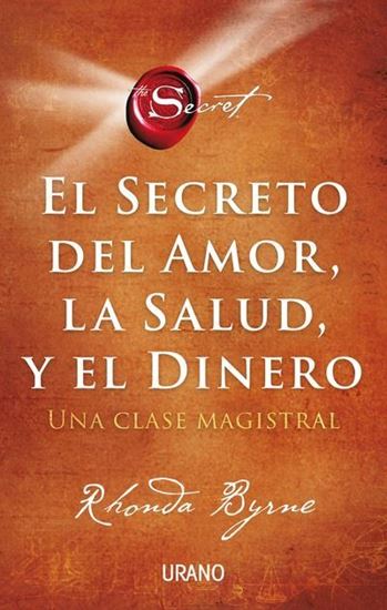 Imagen de EL SECRETO DEL AMOR, LA SALUD Y EL DINER