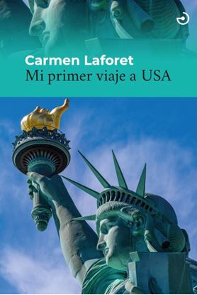 Imagen de MI PRIMER VIAJE A USA