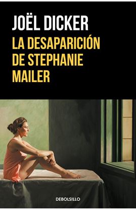 Imagen de LA DESAPARICION DE STEPHANIE MAILER (BOL