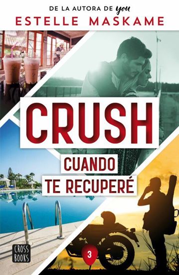 Imagen de CUANDO TE RECUPERE. CRUSH 3