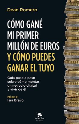 Imagen de COMO GANE MI PRIMER MILLON DE EUROS