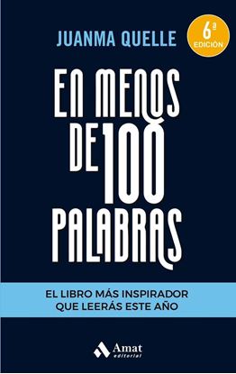 Imagen de EN MENOS DE 100 PALABRAS. EL LIBRO MAS