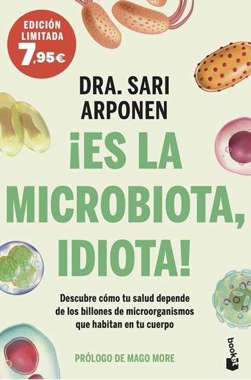 Imagen de ES LA MICROBIOTA, IDIOTA (ED.LI.) (BOL)