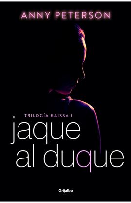 Imagen de JAQUE AL DUQUE  (TRILOGIA KAISSA 1)
