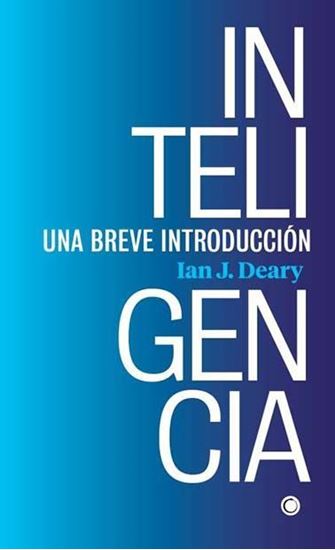 Imagen de INTELIGENCIA. UNA BREVE INTRODUCCION