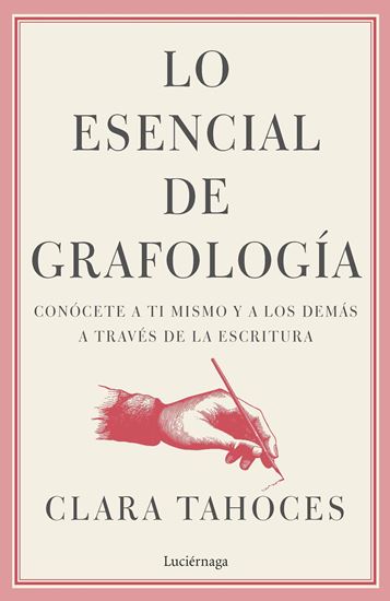 Imagen de LO ESENCIAL DE GRAFOLOGIA